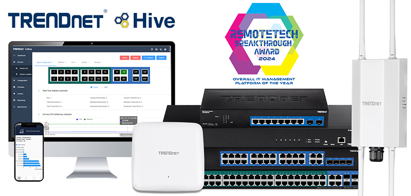 The image shows TRENDnet and Hive networking devices, including a router, switch, and an antenna. A monitor displays network management options. Above the devices are logos for TRENDnet and Hive, and an award badge for “REMOTE TECH BREAKTHROUGH AWARD 2024” for “OVERALL IT MANAGEMENT PLATFORM OF THE YEAR.”