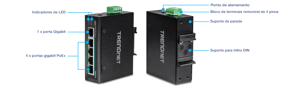 Várias visualizações de um switch industrial Gigabit PoE+ DIN-Rail de 5 portas. A visualização em ângulo frontal exibe indicadores LED, uma porta Gigabit e quatro portas Gigabit PoE+. A visão em ângulo traseiro mostra o ponto de aterramento, o bloco de terminais removível de quatro pinos, o suporte na parede e o suporte em trilho DIN.