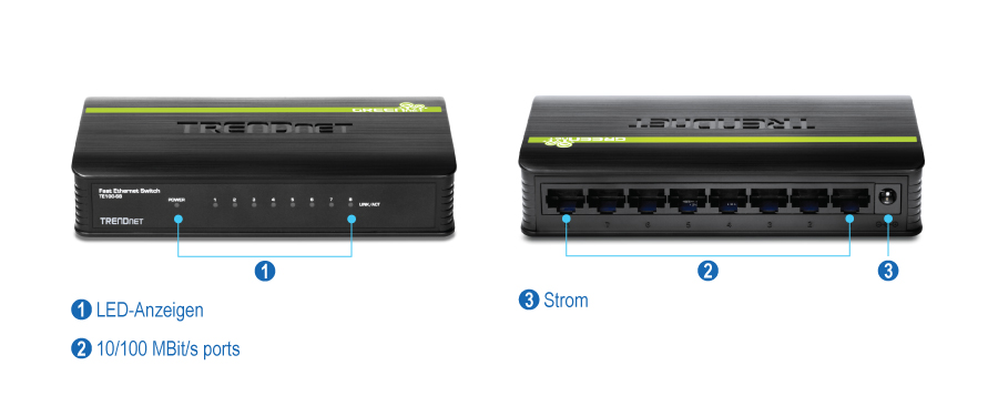 Zwei Ansichten eines TRENDnet TE100-S8 GREENnet Switches mit 8 Anschlüssen und 10/100 Mbit/s. In der Vorderansicht werden die LED-Anzeigen angezeigt, einschließlich Ein- und Aus-/Aktivitätsleuchten für jeden der acht Ports. Die Rückansicht zeigt die acht 10/100 Mbit/s Ethernet-Ports und den Stromeingang.
