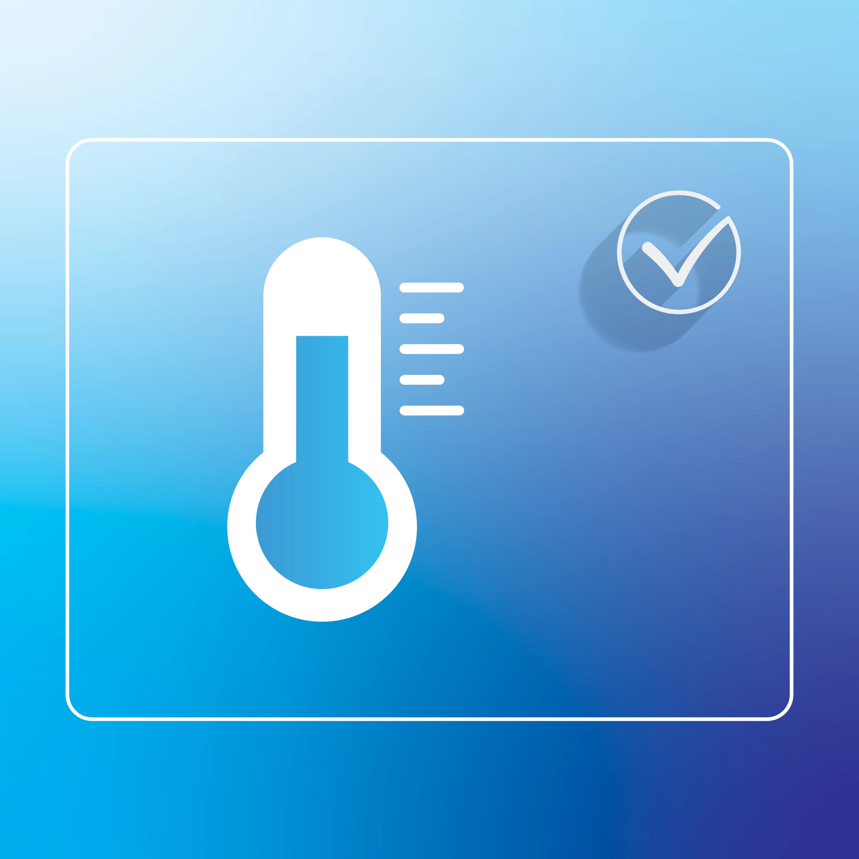 Icono de termómetro blanco centrado en un fondo azul degradado que pasa del azul claro en la parte superior izquierda al azul oscuro en la parte inferior derecha. Aparecen tres líneas horizontales a la derecha del termómetro, lo que sugiere niveles de temperatura. Una marca de verificación blanca dentro de un círculo se coloca en la esquina superior derecha. Todo el gráfico está encerrado dentro de un marco rectangular redondeado.